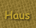 Haus