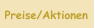 Preise/Aktionen