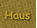 Haus