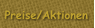 Preise/Aktionen