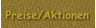 Preise/Aktionen